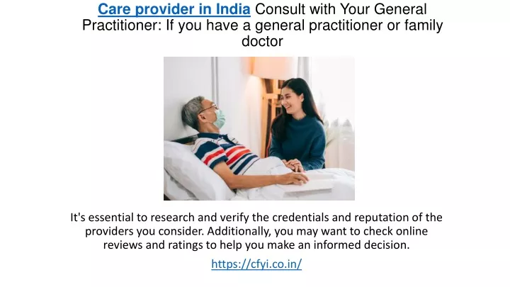 care provider in india consult with your general