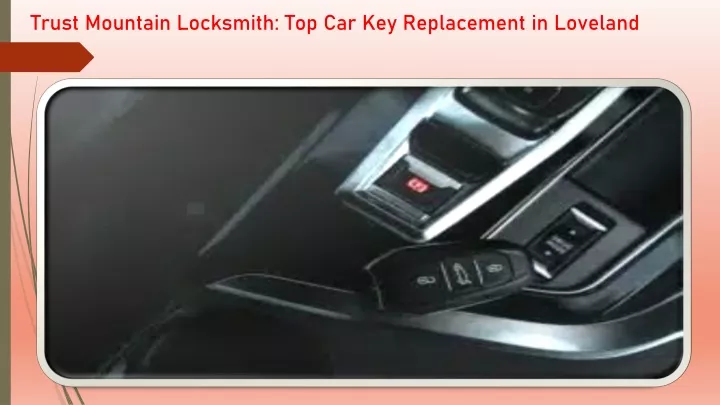 trust mountain locksmith top car key replacement