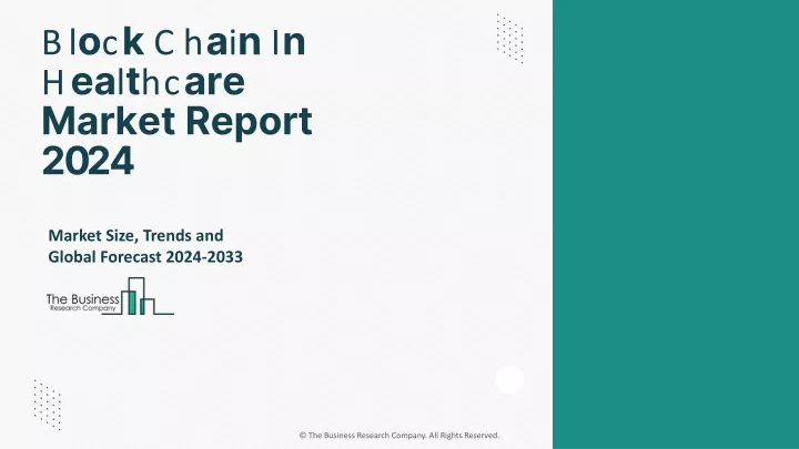 block chain in healthcare market report 2024
