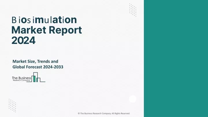 biosimulation market report 2024