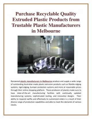 Purchase Recyclable Quality Extruded Plastic Products from Trustable Plastic Man
