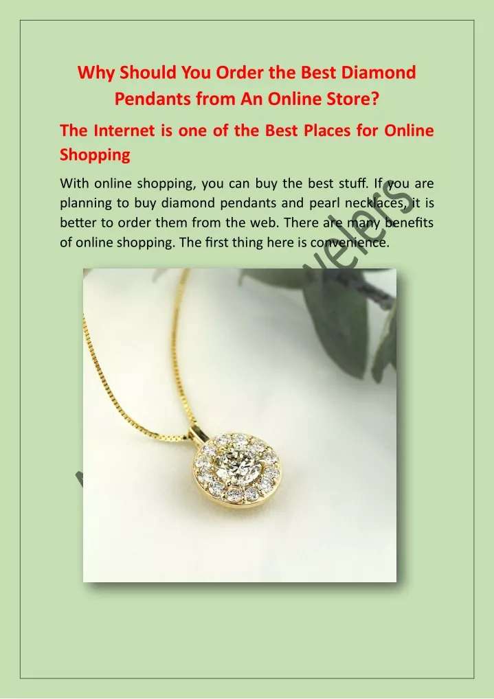 why should you order the best diamond pendants