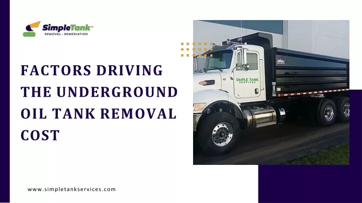 factors driving the underground oil tank removal