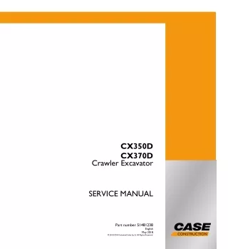 CASE CX370D Crawler Excavator Service Repair Manual