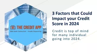 Key Factors Influencing Your Credit Score in 2024