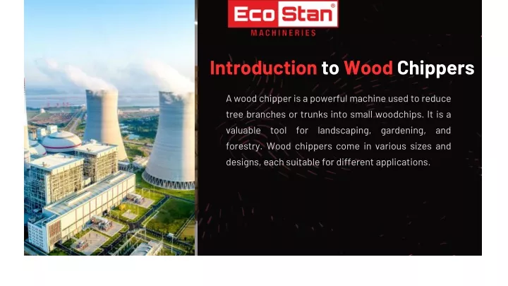 introduction to wood chippers