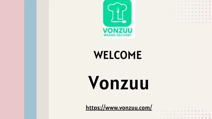 welcome vonzuu