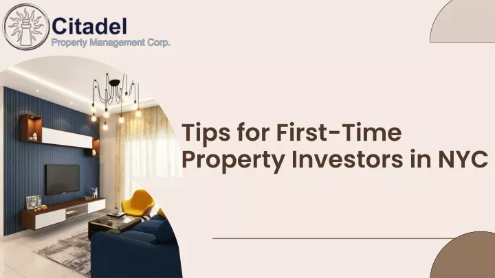 tips for first time property investors in nyc