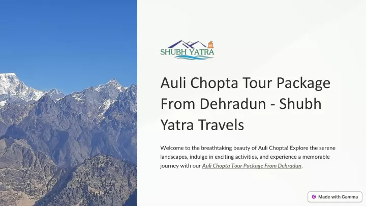 auli chopta tour package from dehradun shubh