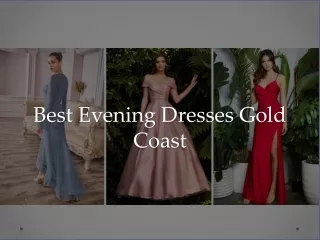 Best Evening Dresses Gold Coast - www.foreverbridal.com.au