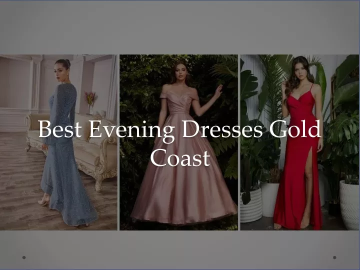 best evening dresses gold coast