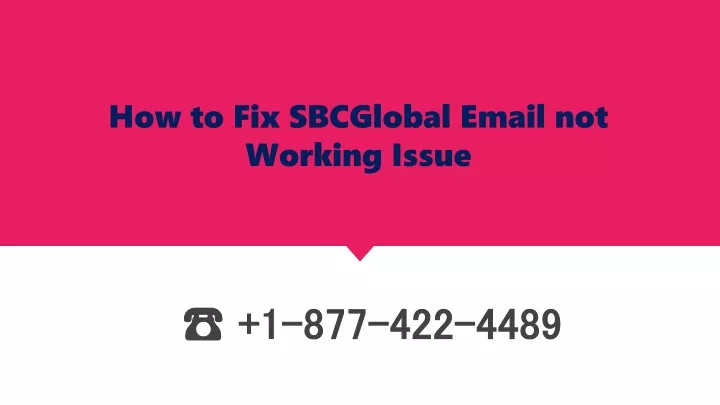 how to fix sbcglobal email not working issue