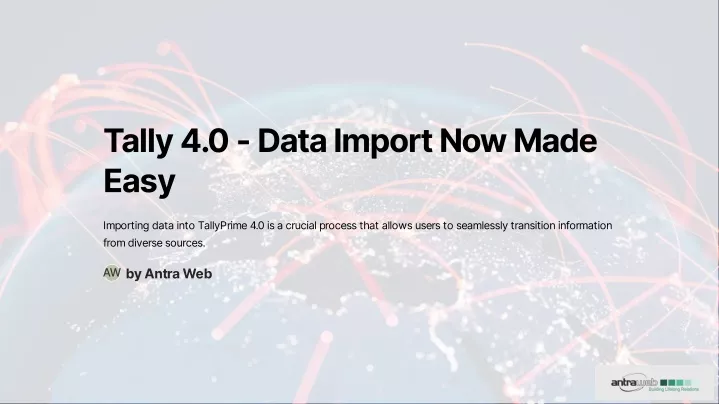 tally 4 0 data import now made easy