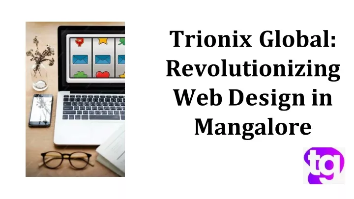 trionix global revolutionizing web design in mangalore