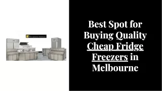 Best Source for Buying Cheap Fridge Freezers in Australia
