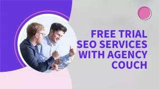 Free Trial SEO Services with Agency Couch Unlocking the Potential of Your Online Presence
