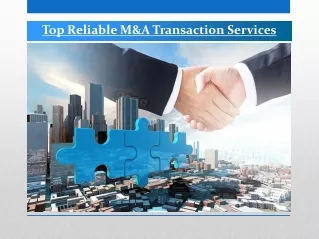 top reliable m a transaction services