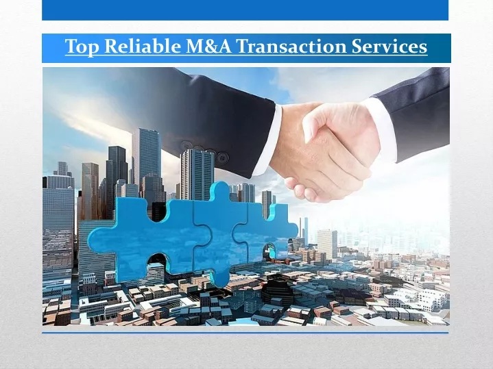 top reliable m a transaction services