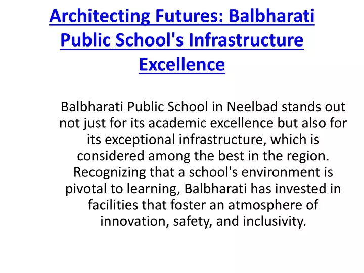 architecting futures balbharati public school s infrastructure excellence