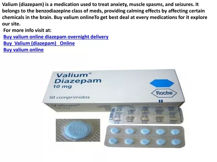 valium diazepam is a medication used to treat