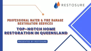 Professional Water & Fire Damage Restoration Services| Top-Notch Home Restoratio