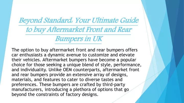 beyond standard your ultimate guide to buy aftermarket front and rear bumpers in uk