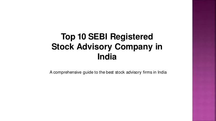 top 10 sebi registered stock advisory company