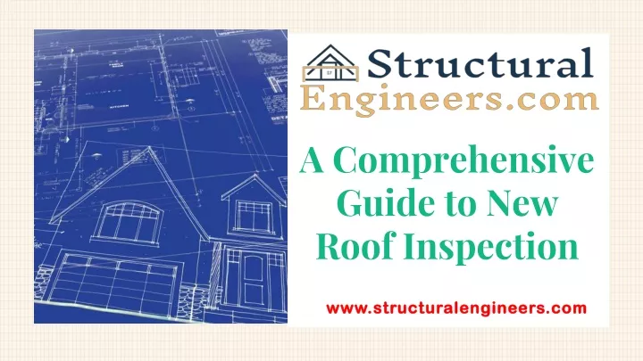 a comprehensive guide to new roof inspection