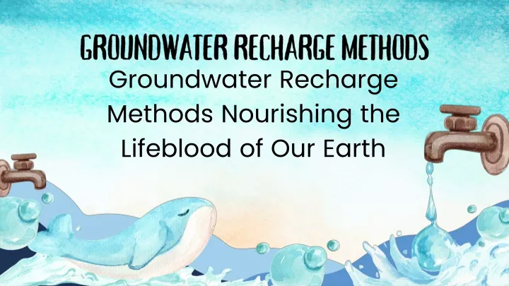 groundwater recharge methods