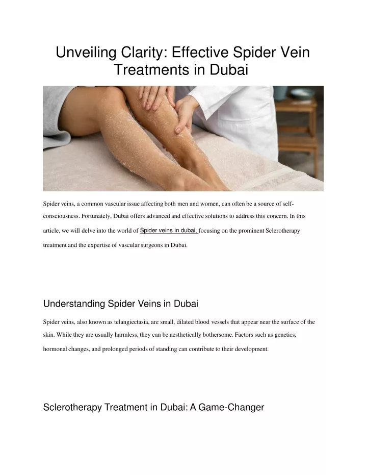 unveiling clarity effective spider vein treatments in dubai