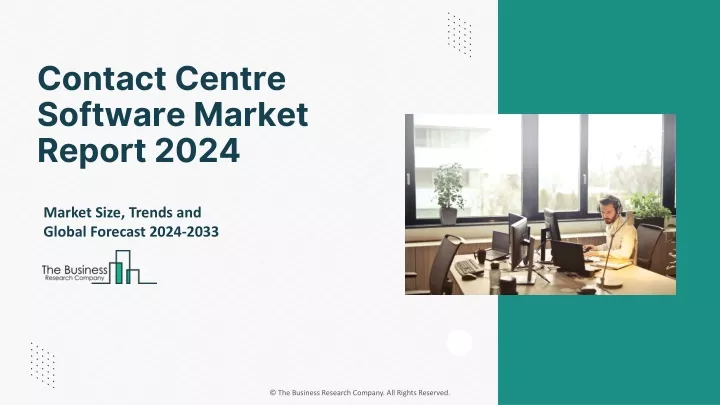 contact centre software market report 2024