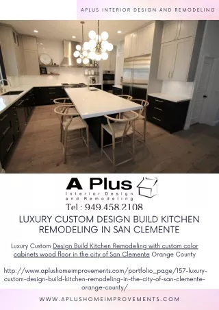 Luxury Custom Design Build Kitchen Remodeling in San Clemente