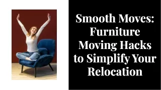 Furniture Moving Hacks to Make Your Relocation Easier