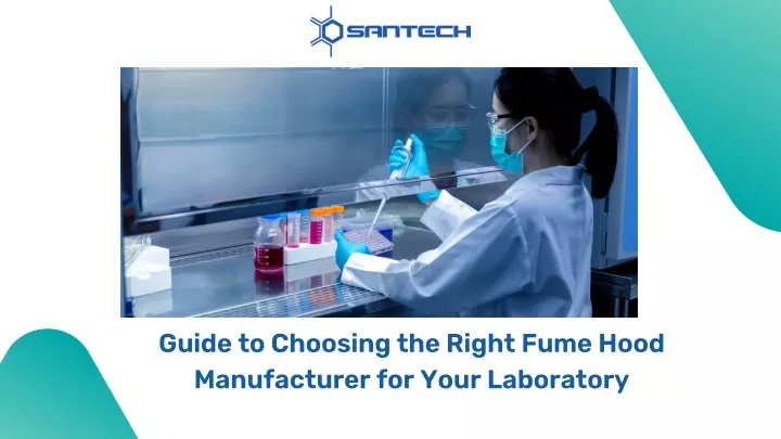 guide to choosing the right fume hood