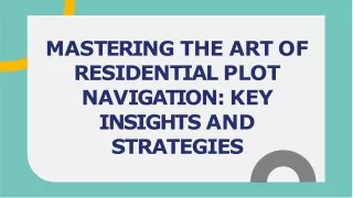 mastering-the-art-of-residential-plot-navigation-key-insights-and-strategies-20240109090304J6RR