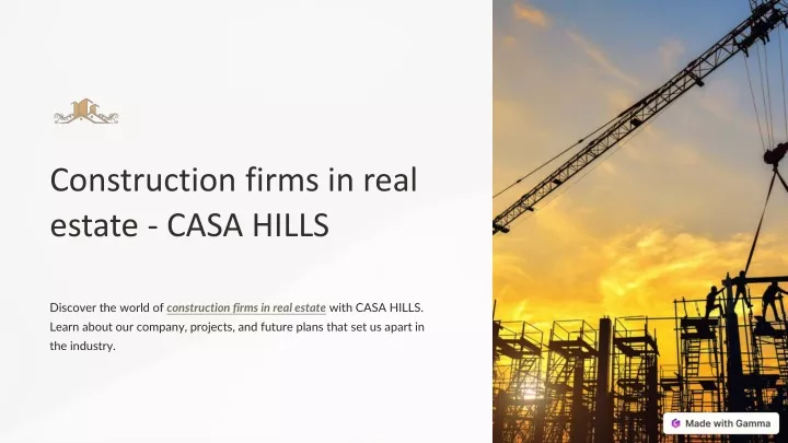 construction firms in real estate casa hills