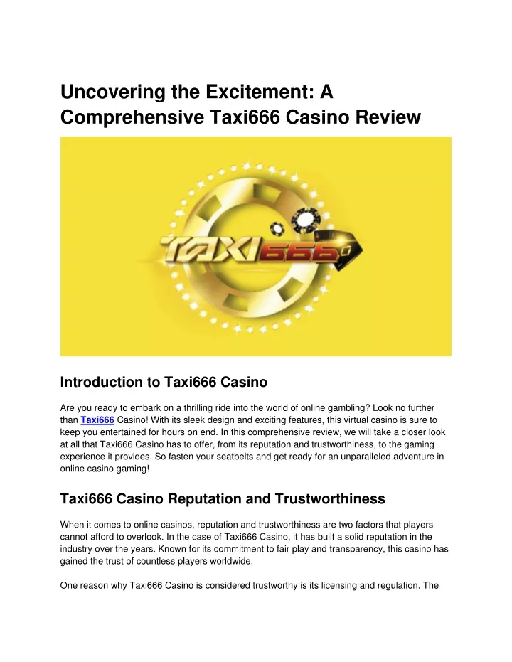 uncovering the excitement a comprehensive taxi666