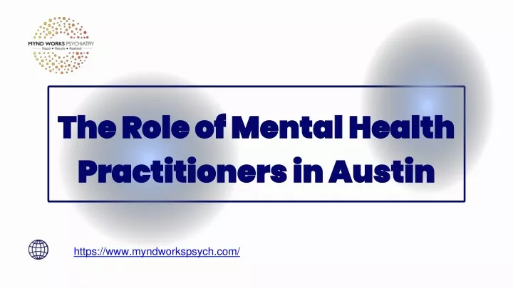 the role of mental health practitioners in austin