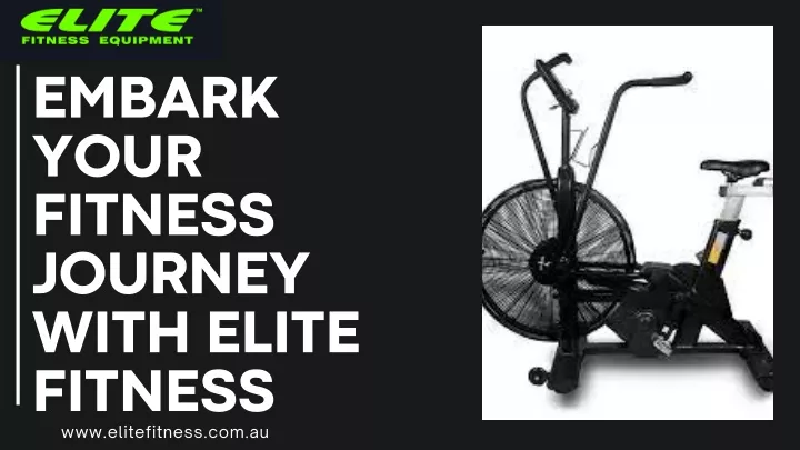 embark your fitness journey with elite