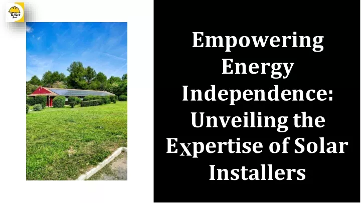 empowering energy independence unveiling