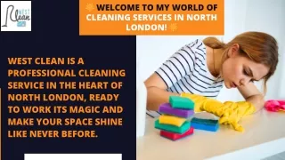  Reliable Cleaning Services in North London | West Clean