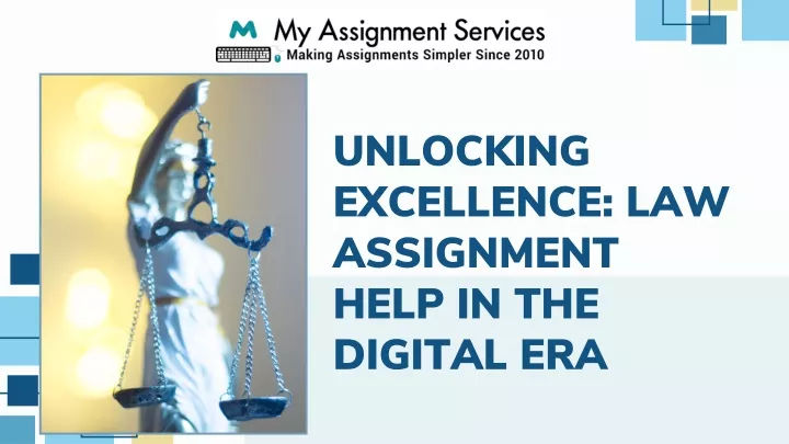 unlocking excellence law assignment help