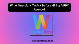 What Questions To Ask Before Hiring A PPC Agency