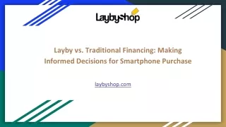 Layby vs. Traditional Financing_ Making Informed Decisions for Smartphone Purchase