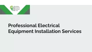 Professional Electrical Equipment Installation Services