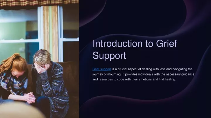 introduction to grief support