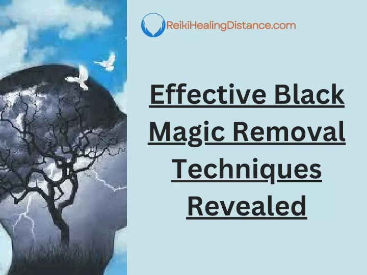 effective black magic removal techniques revealed