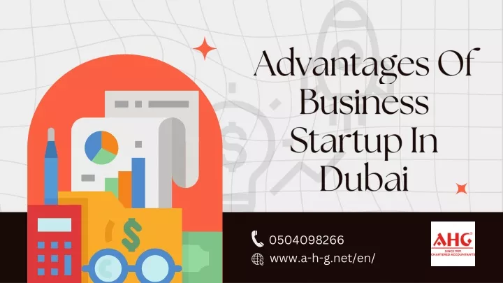 advantages of business startup in dubai