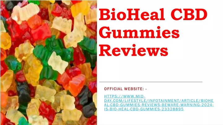 bioheal cbd gummies reviews