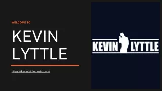 KEVIN LYTTLE - Lyrics, Playlists & Videos - Austin